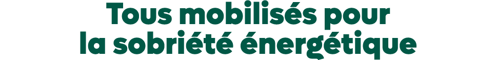 Tous mobilis s pour la sobri t  nerg tique 