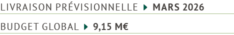 livraison pr visionnelle  mars 2026 budget global  9,15 M€