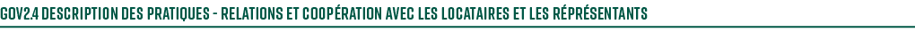 gov2.4 Description des pratiques Relations et coop ration avec les locataires et les r pr sentants