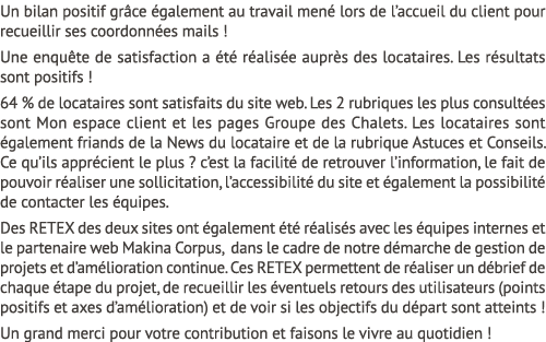 Un bilan positif gr ce galement au travail men  lors de l’accueil du client pour recueillir ses coordonn es mails ! ...