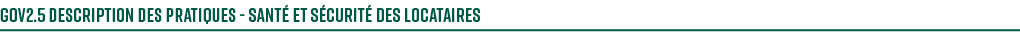 gov2.5 Description des pratiques Sant et s curit  des locataires