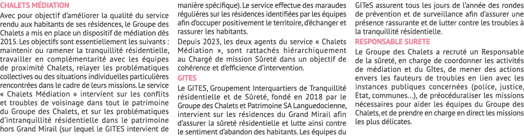 CHALETS M DIATION Avec pour objectif d’am liorer la qualit du service rendu aux habitants de ses r sidences, le Grou...
