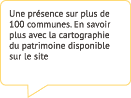 Une pr sence sur plus de 100 communes. En savoir plus avec la cartographie du patrimoine disponible sur le site 