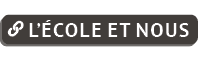 ￼ L’ cole et Nous
